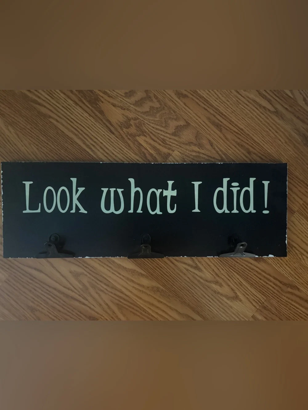 Playful Black Wall Hook Sign with Pale Greenish/white  Lettering